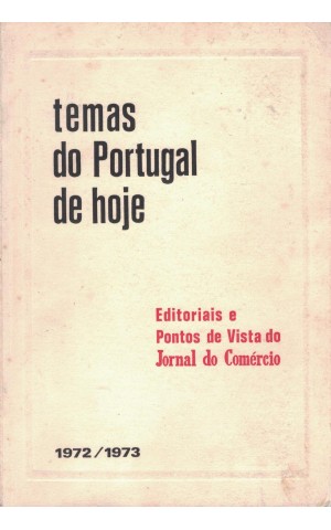 Temas do Portugal de Hoje 1972/1973