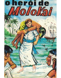 O Herói de Molokai | de R.Y. Quintavalle e G.T. Sorgini