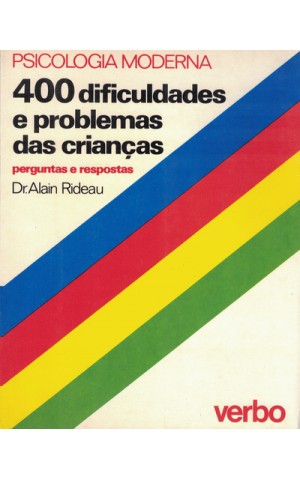 400 Dificuldades e Problemas das Crianças | de Dr. Alain Rideau