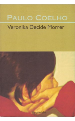 Veronika Decide Morrer | de Paulo Coelho