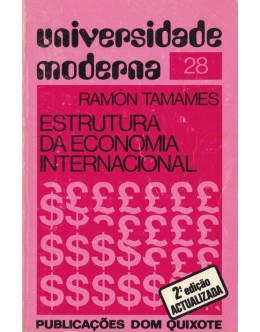 Estrutura da Economia Internacional | de Ramón Tamames
