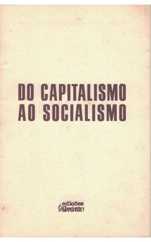 Do Capitalismo ao Socialismo