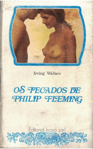 Os Pecados de Philip Fleming | de Irving Wallace