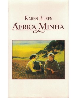 África Minha | de Karen Blixen