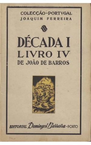 Década I - Livro IV de João de Barros | de Joaquim Ferreira