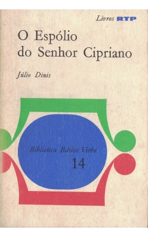 O Espólio do Senhor Cipriano | de Júlio Dinis