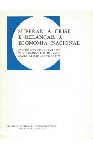 Superar a Crise e Relançar a Economia Social | de Mário Soares