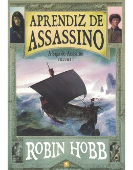 Aprendiz de Assassino - A Saga do Assassino - Volume I | de Robin Hobb