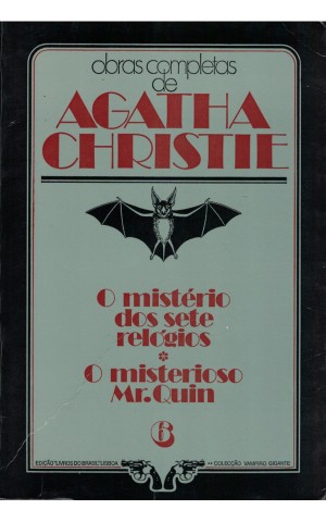 O Mistério dos Sete Relógios / O Misterioso Mr. Quin | de Agatha Christie