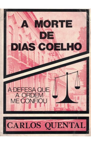 A Morte de Dias Coelho | de Carlos Quental
