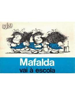 Mafalda Vai à Escola | de Quino