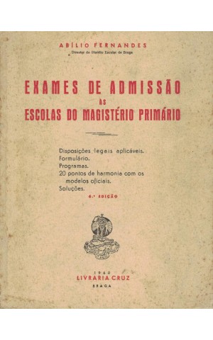 Exames de Admissão às Escolas do Magistério Primário | de Abílio Fernandes