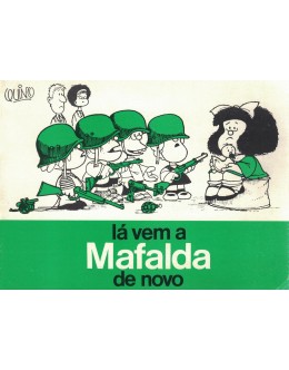 Lá Vem a Mafalda Outra Vez | de Quino