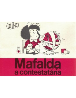 Mafalda, a Contestatária | de Quino