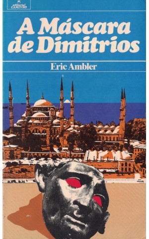A Máscara de Dimitrios | de Eric Ambler