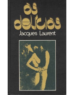 As Delícias | de Jacques Laurent