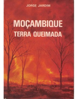 Moçambique Terra Queimada | de Jorge Jardim