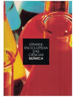 Grande Enciclopédia das Ciências: Química