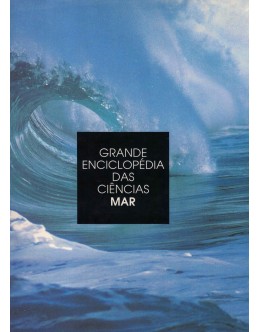 Grande Enciclopédia das Ciências: Mar