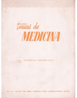 Temas de Medicina - N.º 12 - Julho de 1964