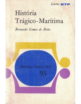 História Trágico-Marítima | de Bernardo Gomes de Brito
