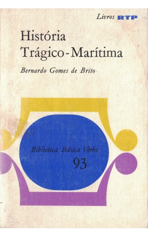 História Trágico-Marítima | de Bernardo Gomes de Brito