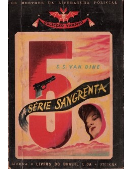 A Série Sangrenta | de S. S. Van Dine