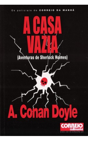 A Casa Vazia | de Arthur Conan Doyle