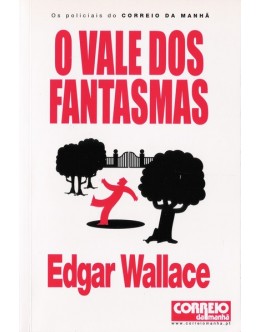 O Vale dos Fantasmas | de Edgar Wallace