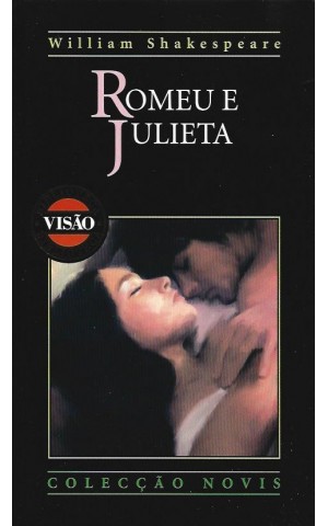 Romeu e Julieta | de William Shakespeare