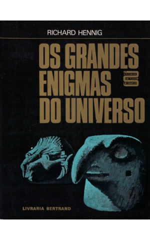 Os Grandes Enigmas do Universo | de Richard Hennig