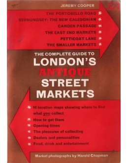 The Complete Guide to London's Antique Street Markets | de Jeremy Cooper