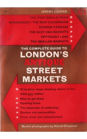 The Complete Guide to London's Antique Street Markets | de Jeremy Cooper
