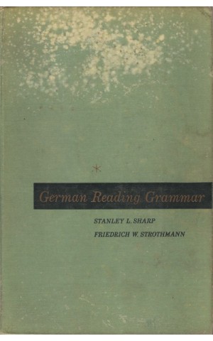 German Reading Grammar | de Stanley L. Sharp e Friedrich Wilhelm Strothmann