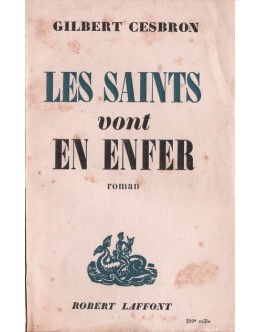 Les Saints Vont En Enfer | de Gilbert Cesbron