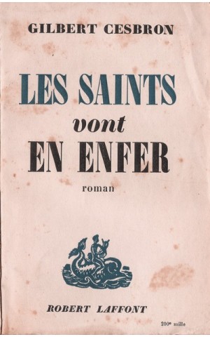 Les Saints Vont En Enfer | de Gilbert Cesbron