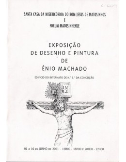 Exposição de Desenho e Pintura de Énio Machado