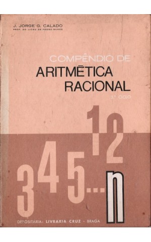 Compêndio de Aritmética Racional - 3.º Ciclo | de J. Jorge G. Calado