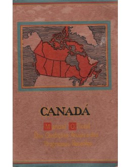 Canadá - Manual Oficial das Condições Actuais e dos Progressos Recentes