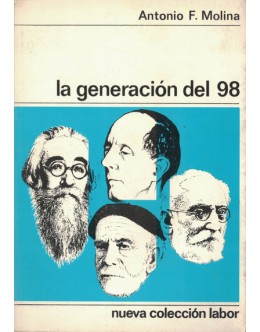 La Generación del 98 | de Antonio F. Molina