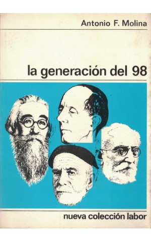 La Generación del 98 | de Antonio F. Molina