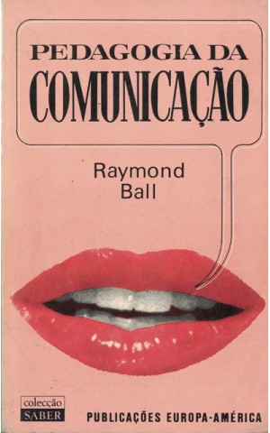 Pedagogia da Comunicação | de Raymond Ball