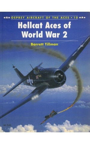 Hellcat Aces of World War 2 | de Barrett Tillman