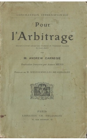 Pour l'Arbitrage | de M. Andrew Carnegie