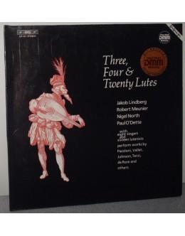Jakob Lindberg, Robert Meunier, Nigel North e Paul O'Dette | Three, Four & Twenty Lutes [LP]