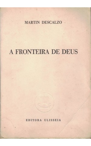 A Fronteira de Deus | de Martín Descalzo