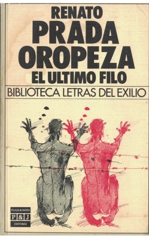 El Último Filo | de Renato Prada Oropeza