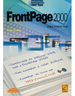 FrontPage 2000 Para Todos Nós | de Pedro Coelho