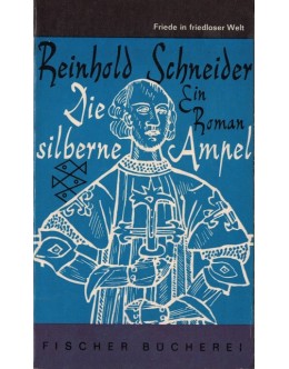 Die Silberne Ampel | de Reinhold Schneider