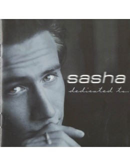 Sasha | Dedicated to... [CD]